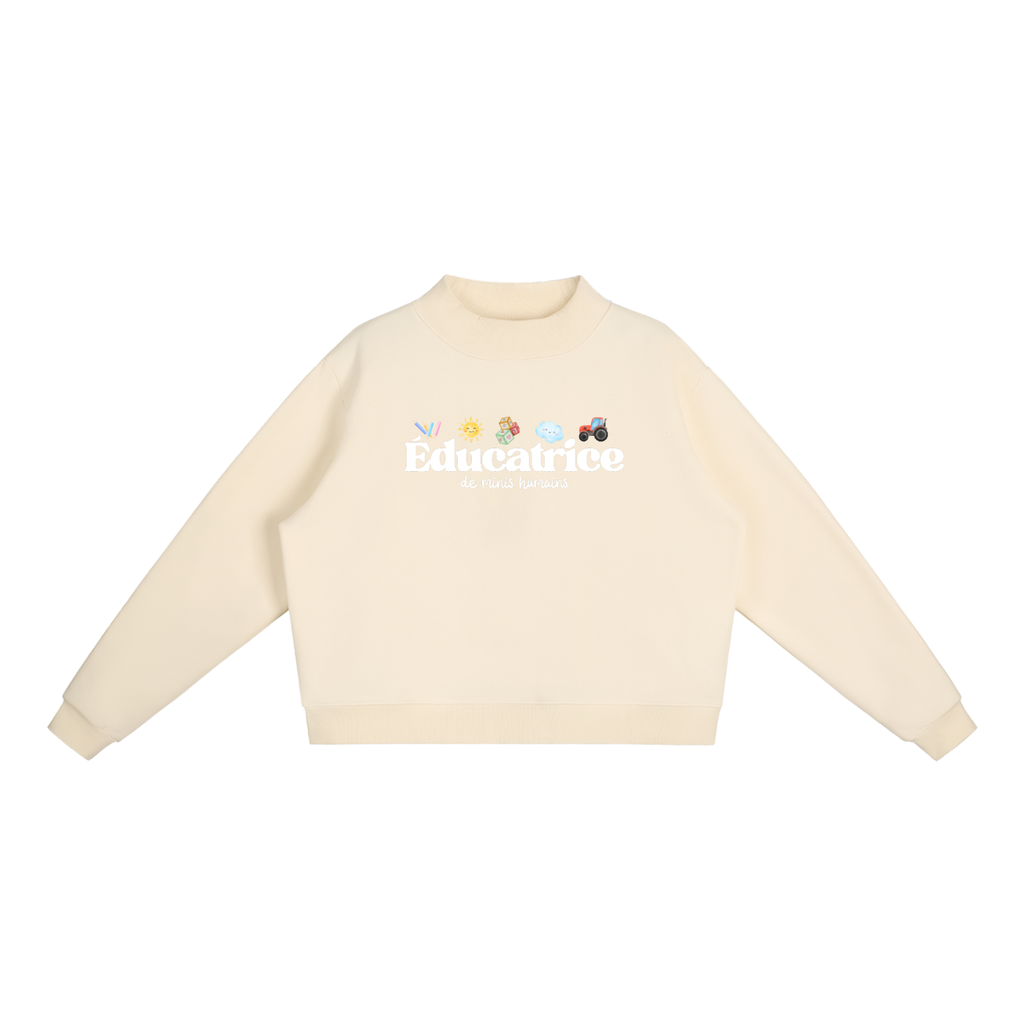Crewneck ÉDUCATRICE