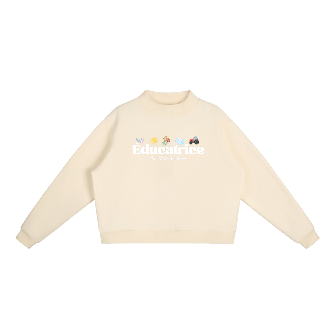 Crewneck ÉDUCATRICE