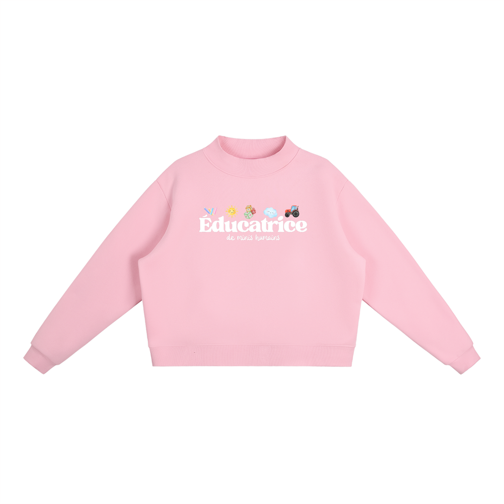 Crewneck ÉDUCATRICE