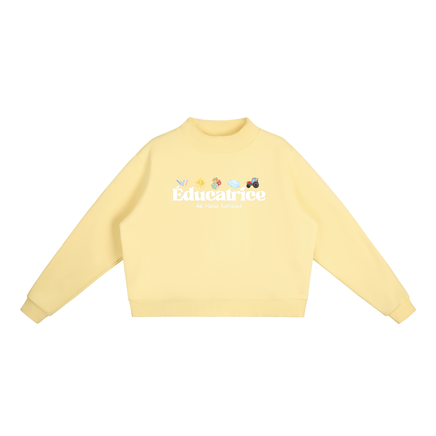 Crewneck ÉDUCATRICE